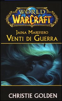 Jaina_Marefiero_Venti_Di_Guerra_World_Of_Warcraft_-Golden_Christie