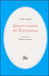 Quattro_Uomini_Del_Risorgimento_-Collodi_Carlo