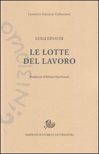 Lotte_Del_Lavoro_-Einaudi_Luigi