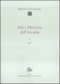 Atti_E_Memorie_Dell`arcadia_2012_-Aa.vv.