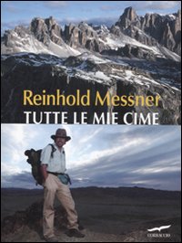 Tutte_Le_Mie_Cime_-Messner_Reinhold