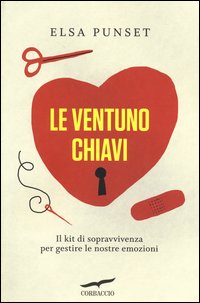 Ventuno Chiavi di Punset Elsa - libri Ventuno Chiavi di Punset Elsa - libri
