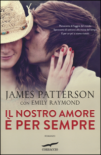 Nostro_Amore_E`_Per_Sempre_(il)_-Patterson_James__Raymond_Emily