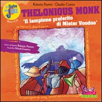 Thelonious_Monk_Il_Lampione_Preferito_Di_Mister_Wo-Piumini_Roberto_Comini_Claudio