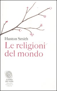 Religioni_Del_Mondo_(le)_-Smith_Huston