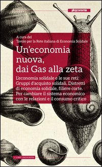 Economia_Nuova_Dai_Gas_Alla_Zeta_(un`)_-Tavolo_Per_La_Rete_Italiana_Di