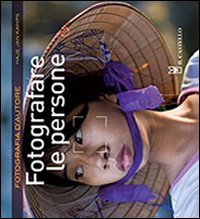 Fotografare Le Persone  di Kamps Hape J. - libri