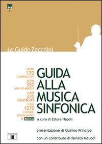 Guida Alla Musica Sinfonica  di Napoli Ettore - libri