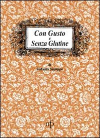 Con_Gusto_E_Senza_Glutine_-Sapuppo_Stefania