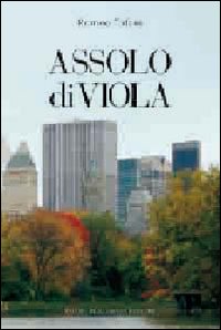 Assolo Di Viola  di Tofani Romeo - Libro