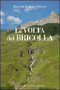 Volta Del Bricolla  di Ruspa Emilitri Patrizia - Libro