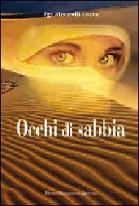 Occhi Di Sabbia  di Mecarelli Lozza Egy - libri