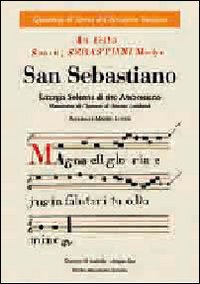 San Sebastiano + Cd Liturgia Solenne Di Rito Ambro di Luoni Mauro - libri