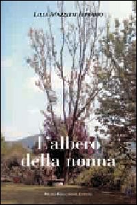 Albero Della Nonna  di Mazzetti Ferrario Lella - libri