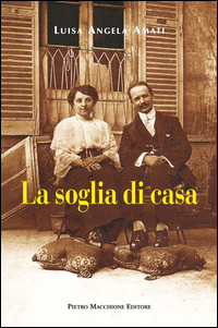Soglia Di Casa (la)  di Amati Luisa A. - Libro