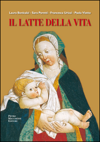 Latte Della Vita di Aa.vv. - libri Latte Della Vita di Aa.vv. - libri