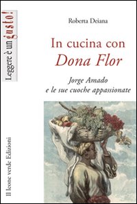 In_Cucina_Con_Dona_Flor_-Deiana_Roberta