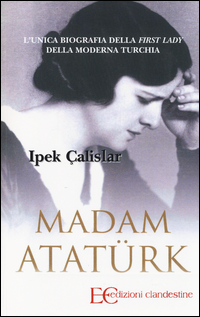 Madam_Ataturk_-Calislar_Ipek