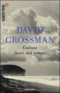 Caduto Fuori Dal Tempo  di Grossman David - libri