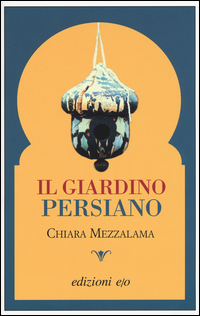 Giardino_Persiano_-Mezzalama_Chiara