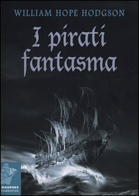 Pirati_Fantasma_-Hodgson_William_H.