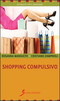 Shopping_Compulsivo_-Mansueto_Rosanna__Zamprioli_Cristiano