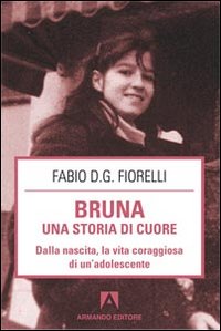 Bruna_Una_Storia_Di_Cuore_-Fiorelli_Fabio_D.