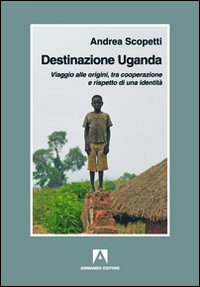 Destinazione_Uganda_-Scopetti_Andrea