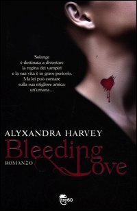 Bleeding_Love_-Harvey_Alyxandra