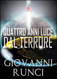 Quattro Anni Dal Terrore di Runci Giovanni - Libro Quattro Anni Dal Terrore di Runci Giovanni - Libro
