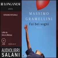 Fai_Bei_Sogni_Audiolibro_-Gramellini_Massimo