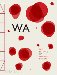 Wa L`essenza Del Design Giapponese  di Menegazzo Rossella Piotti Stef - libri