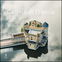 Castelli_Di_Francia_-Tardy_Herve