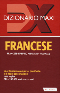 Dizionario_Maxi_Francese_Francese-italiano_Italiano-francese_-Aa.vv.