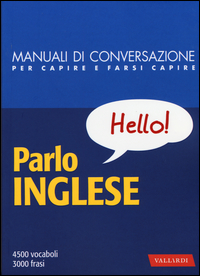Parlo_Inglese_Manuale_Di_Conversazione_Con_Pronuncia_Figurata_-Aa.vv._Fowler_M._(cur.)