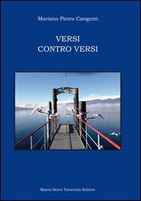 Versi Contro Versi di Cangemi Mariano Pietro - libri Versi Contro Versi di Cangemi Mariano Pietro - libri