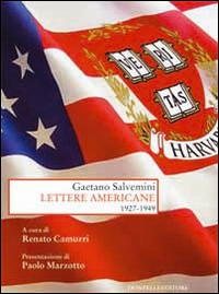 Lettere Americane 1927-1949  di Salvemini Gaetano - libri