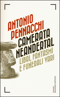 Camerata_Neandertal_Libri_Fantasmi_E_Funerali_Vari_-Pennacchi_Antonio