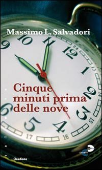 Cinque_Minuti_Prima_Delle_Nove_-Salvadori_Massimo