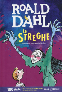 Streghe (le) di Dahl Roald - libri Streghe (le) di Dahl Roald - libri