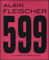 Cinquecentonovantanove  di Fleischer Alain Re Rebaudengo - libri