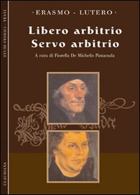 Libero_Arbitrio_Servo_Arbitrio_-Erasmo_Lutero