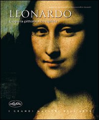 Leonardo_L`opera_Pittorica_Completa_-Antonini_Agnese;_Guasti_Alessa