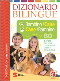 Dizionario_Bilingue_Bambino-cane_-Marchesini_Roberto