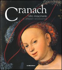 Lucas_Cranach_L%60altro_Rinascimento_-Aa.vv._Coliva_A._cur._Aikema_B._cu