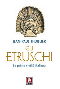 Etruschi_(gli)_-Thuiller_Jean-paul