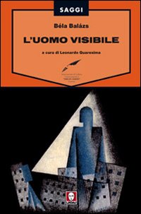 Uomo_Visibile_l%60_-Balazs_Bela