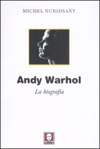 Andy_Warhol_-Nuridsany_Michel