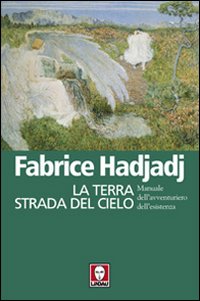 Terra_Strada_Del_Cielo_(la)_-Hadjadj_Fabrice