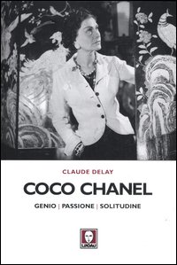 Coco_Chanel_Genio_Passione_Solitudine_-Delay_Claude